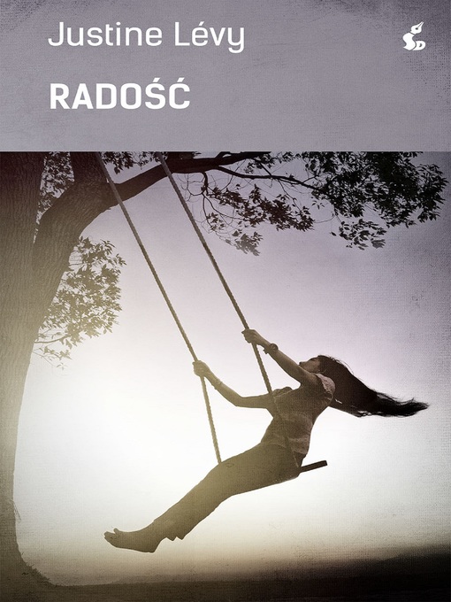 Title details for Radość by Justine Lévy - Available